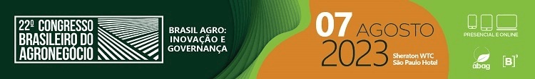 22º Congresso Brasileiro do Agronegócio