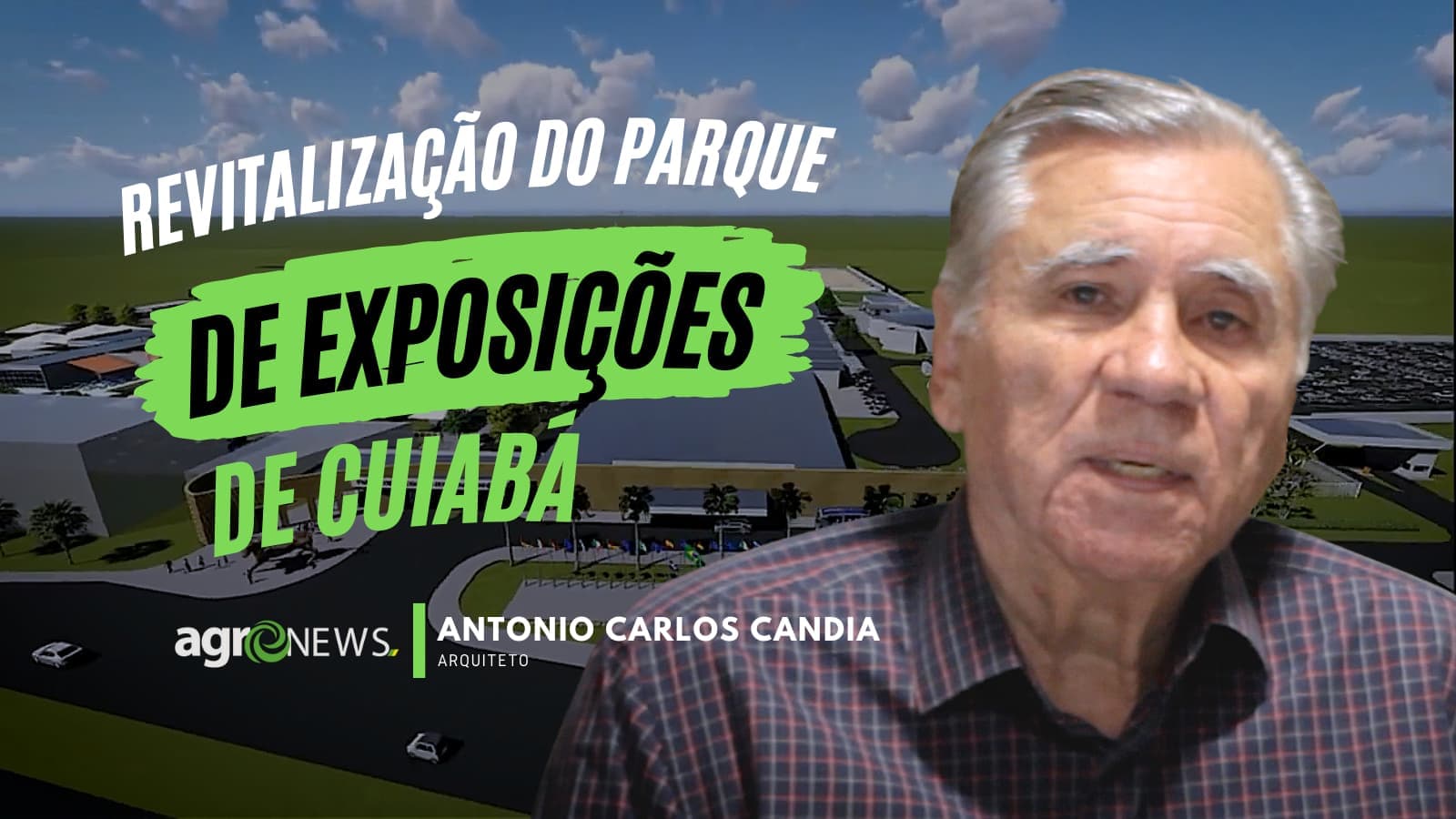 Entrevista: Antonio Carlos Candia fala sobre a revitalização do Parque de Exposições