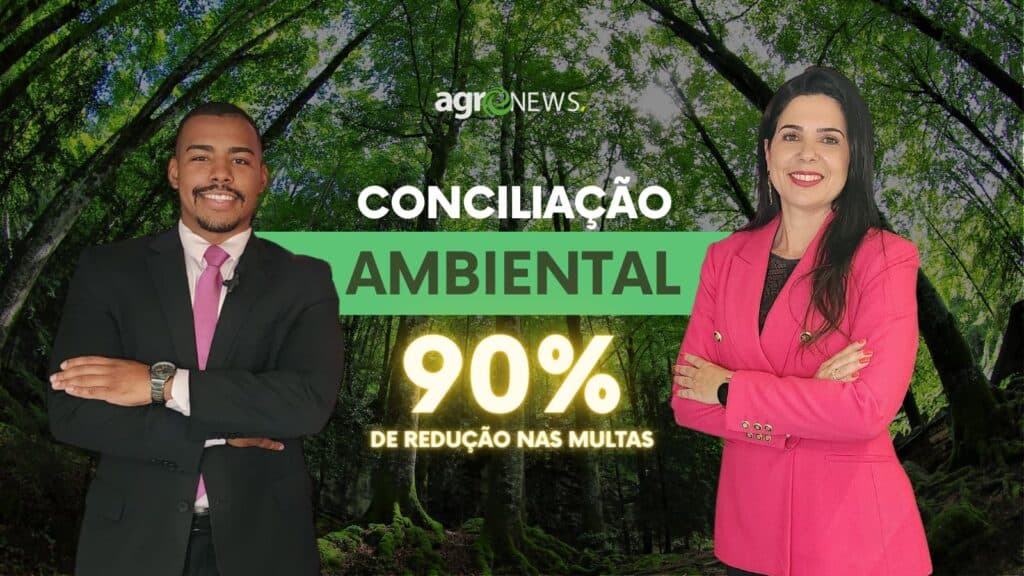 Descontos de até 90% nas multas, entenda a Conciliação Ambiental