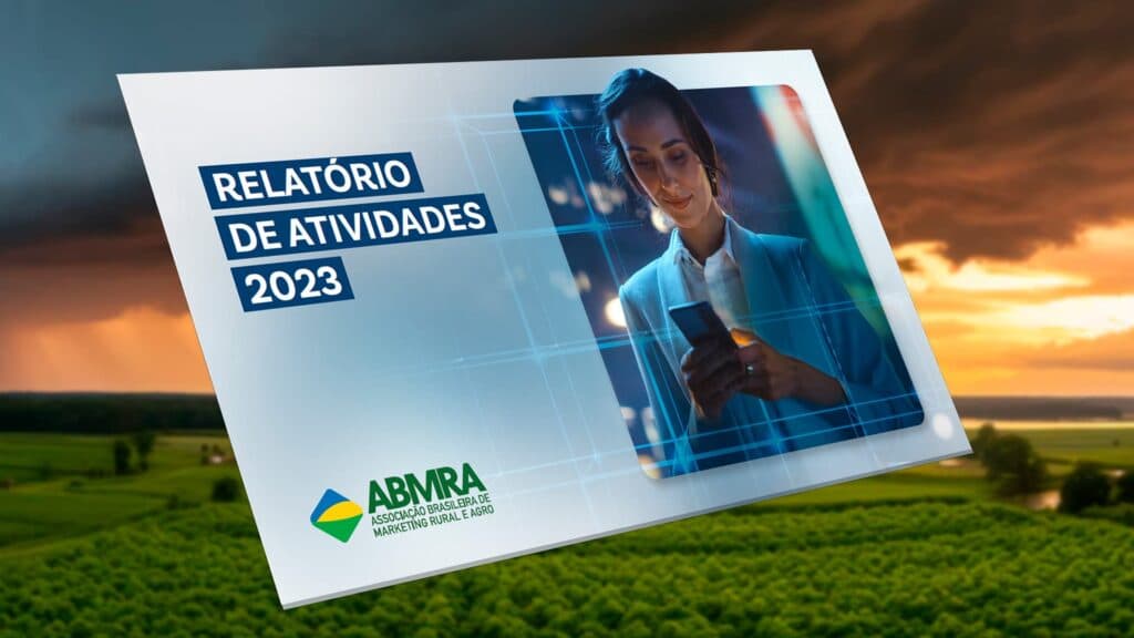 ABMRA demonstra fortalecimento da Comunicação Agro em 2023