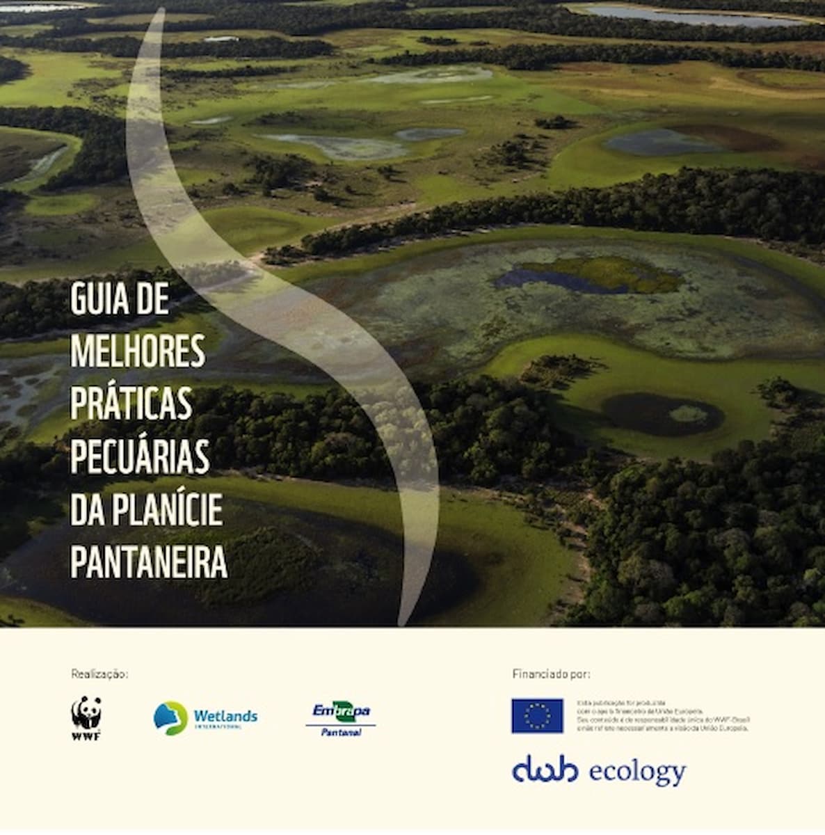 Pecuarista pantaneiro ganha guia de melhores práticas de sustentabilidade